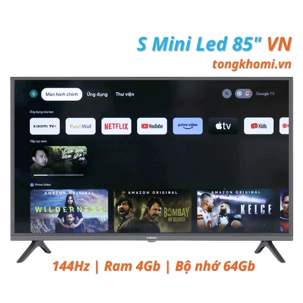 Tivi Xiaomi S Miniled 85Inch (VN)