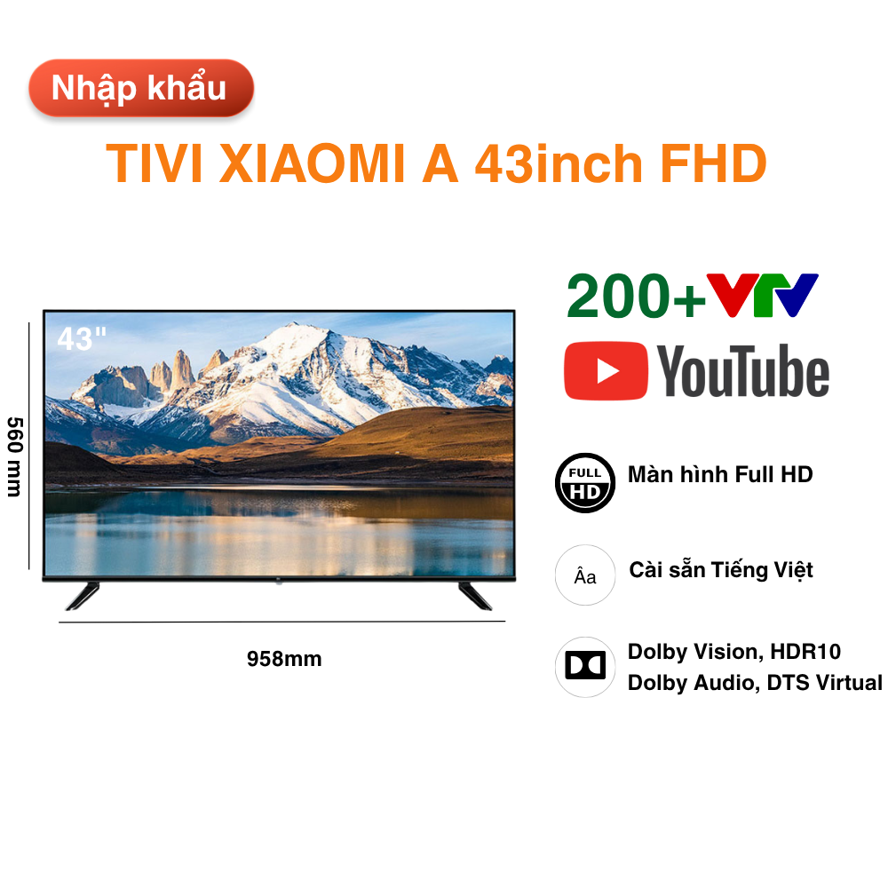 tivi Xiaomi A 43 inch bản nội địa tổng kho giá tốt